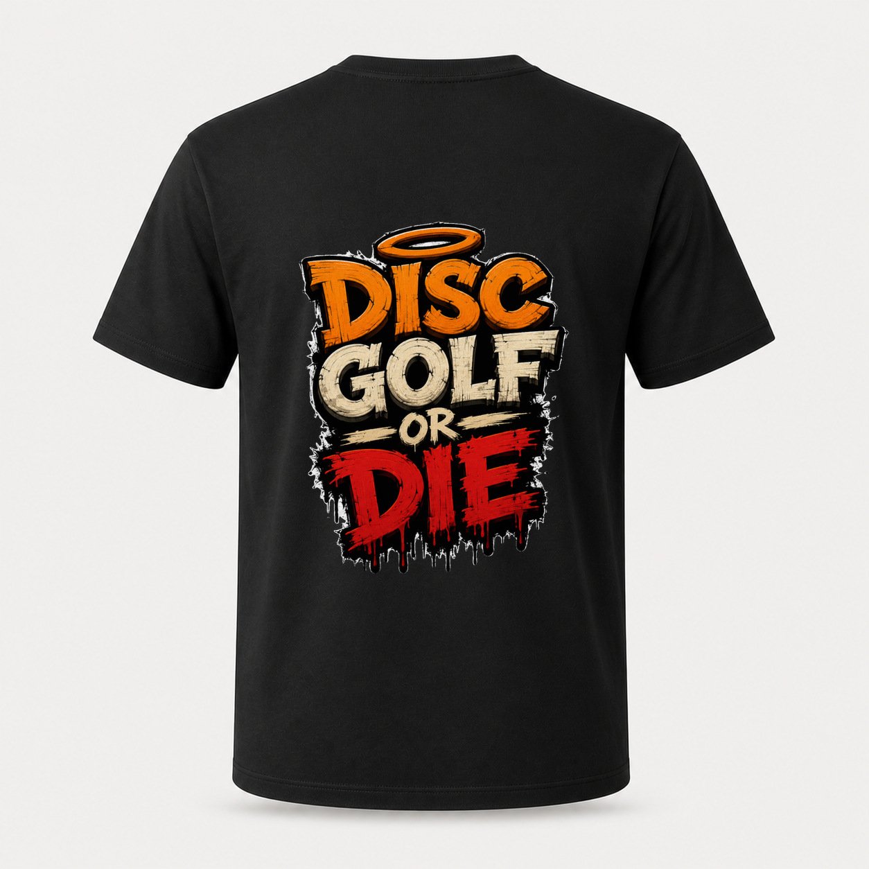 Back of black T-shirt with orange, cream, and red Disc Golf or Die artwork